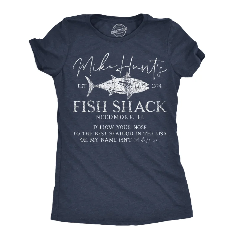 Graphic Print Women T Shirt for a Trendy StatementMike Hunts Fish Shack Women's T Shirt